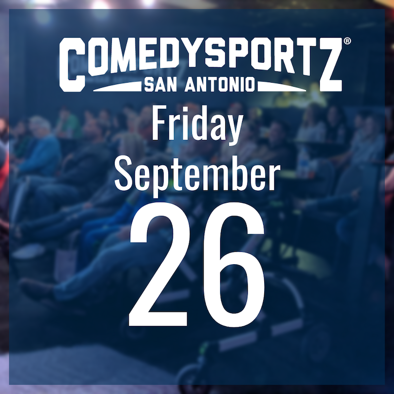 7:30 PM Friday September 26th - ComedySportz Main Event