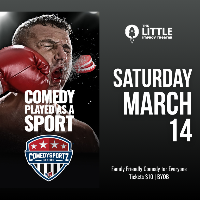 7:30 PM Saturday March 14th - ComedySportz Main Event