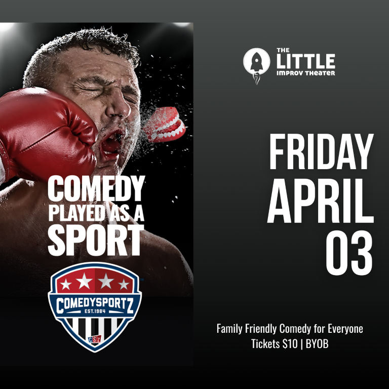 7:30 PM Friday April 3rd - ComedySportz Main Event