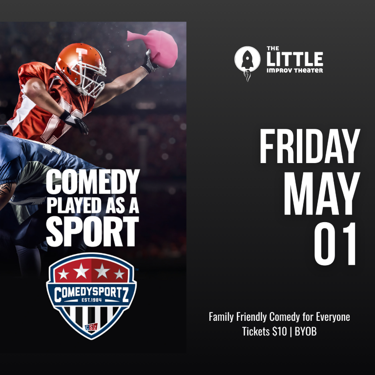 7:30 PM Friday May 1st - ComedySportz Main Event
