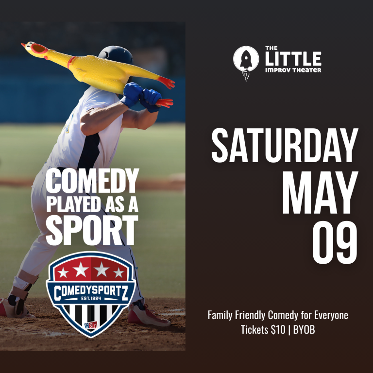 7:30 PM Saturday May 9th - ComedySportz Main Event