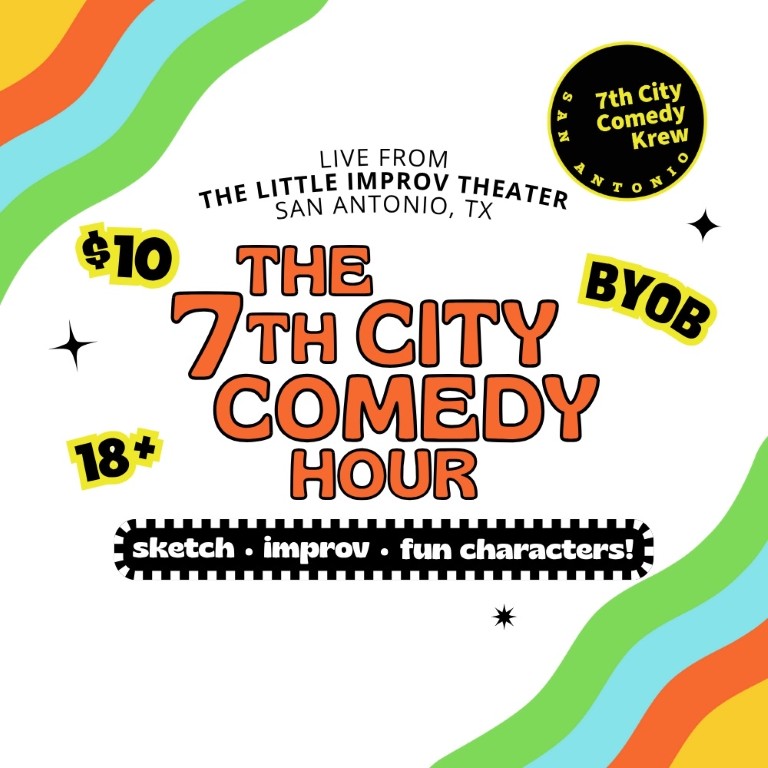 10 PM Saturday July 26th - The 7th City Comedy Hour